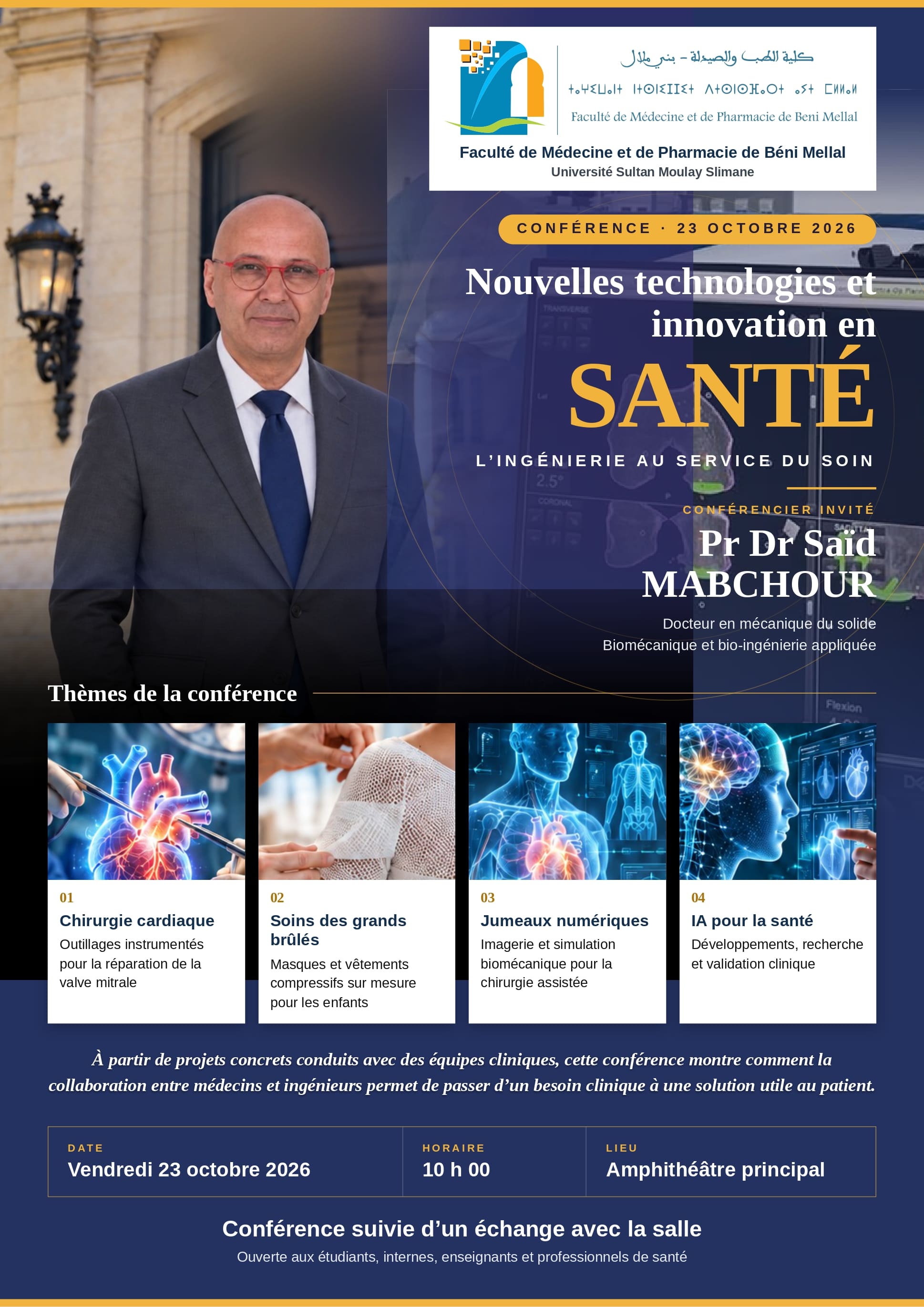 CONFÉRENCE · 23 OCTOBRE 2026 Nouvelles technologies et innovation en santé L’ingénierie au service du soin